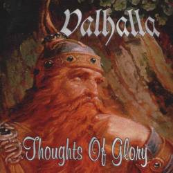 Valhalla (AUT) : Thoughts of Glory